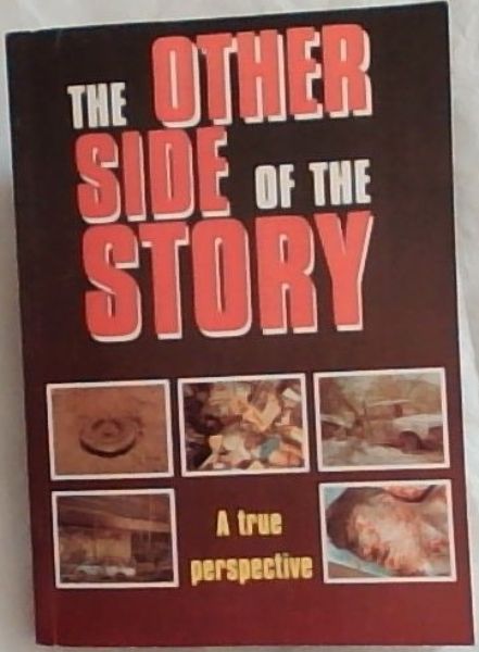The other side of the story