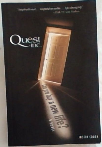Quest, Inc. Can You Buy a New Life