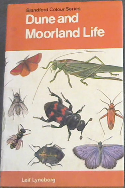 Dune and Moorland Life (Colour Series)