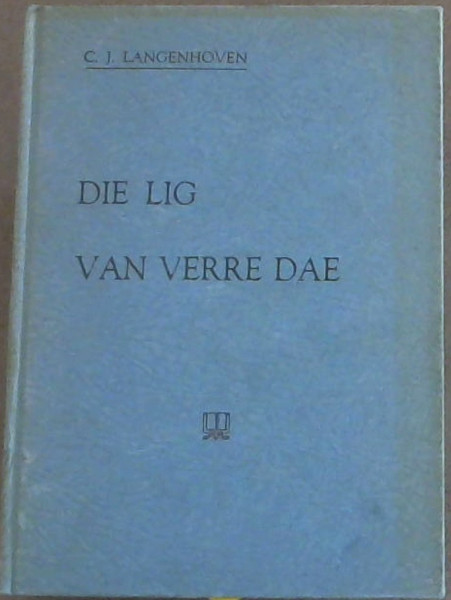 Image for Die Lig Van Verre Dae Die Lig Van Verre Dae