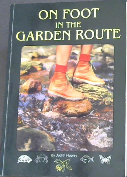 On Foot in the Garden Route