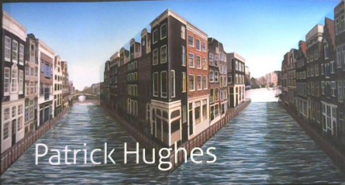 PATRICK HUGHES - Bewegende ruimte // Moving Space