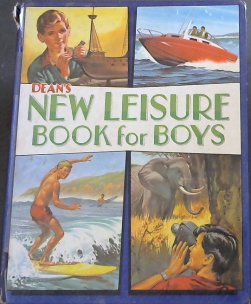 Dean's New Leisure Book for Boys