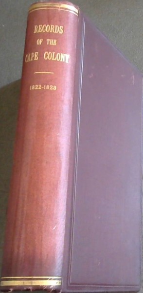 Records of the Cape Colony Volume 15, from August 1822 to May 1823