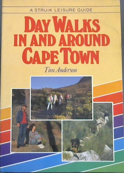 Day Walks in and Around Cape Town