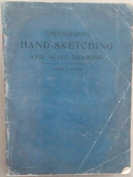 Engineering Hand -Sketching and Scale - Drawing