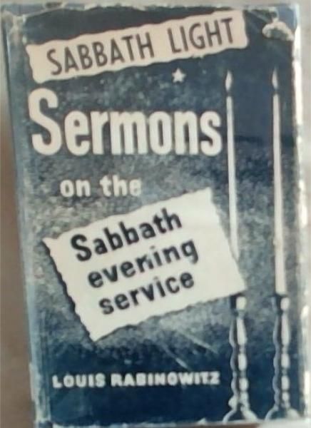 Sabbath Light: Sermons On The Sabbath Evening Service