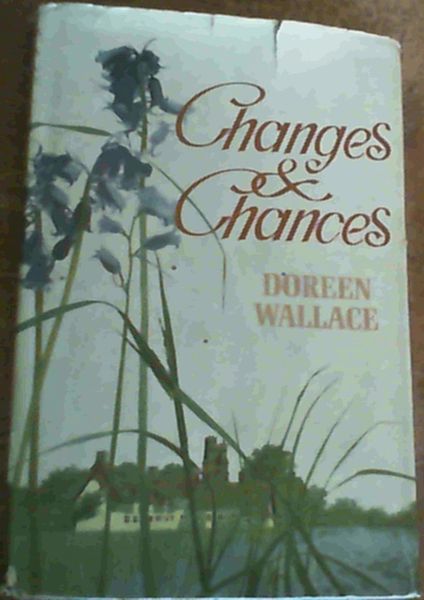 Changes and Chances