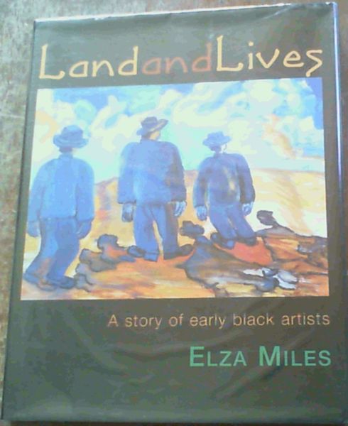 Land and Lives: A Story of Early Black Artists