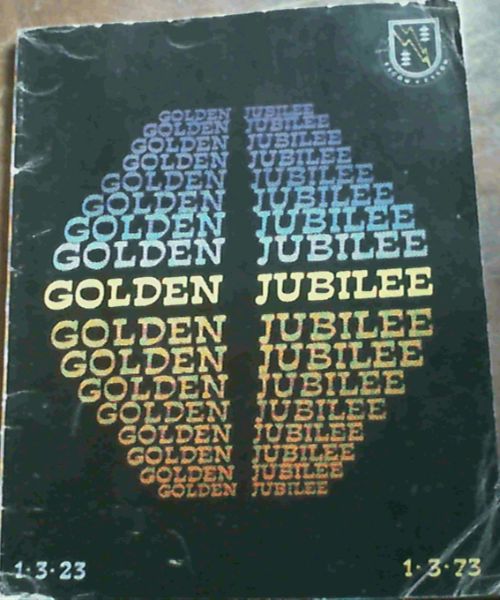 Escom : Golden Jubilee , 1 March 1923 - 1 March 1973