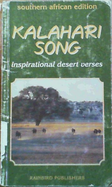 Kalahari Song : Inspirational Desert Verses