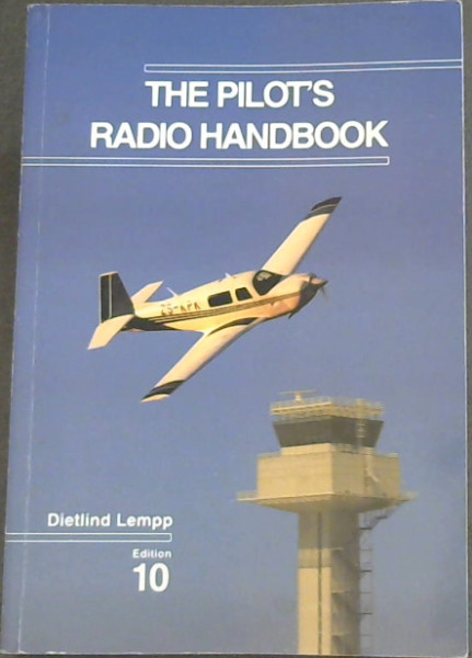 The Pilot's Radio Handbook