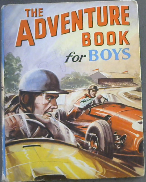 The Adventure Book For Boys