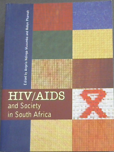 HIV/AIDS and Society in South Africa