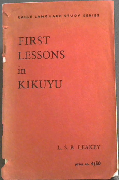 Image for First Lessons in Kikuyu First Lessons in Kikuyu