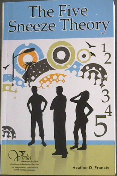 Image for The Five Sneeze Theory The Five Sneeze Theory