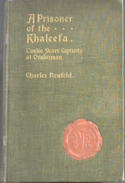 Image for A Prisoner of the Khaleefa A Prisoner of the Khaleefa