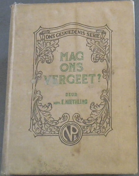Mag Ons Vergeet
