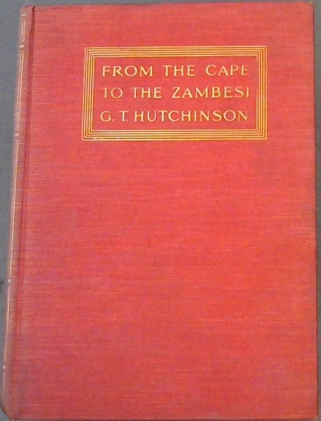 From the Cape to the Zambesi