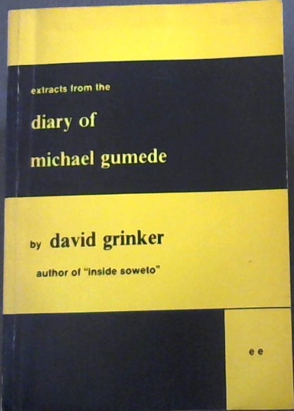Extracts from the Diary of Michael Gumede