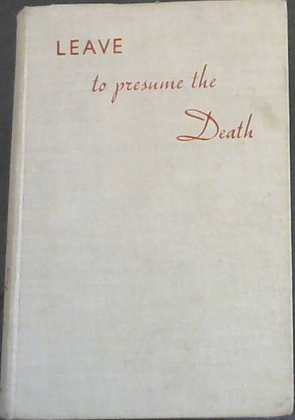 Leave to Presume the Death