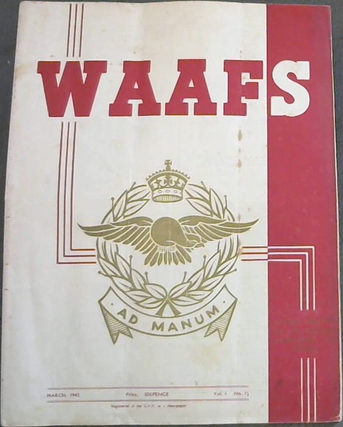 Magazine for the Women's Auxiliary Air Force, Vol. 1, No. 2