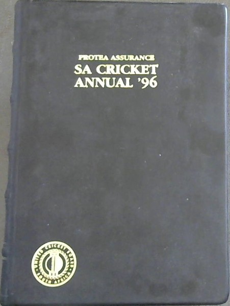 Protea Assurance: Cricket Annual of South Africa, Volume 43