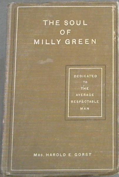 The Soul of Milly Green
