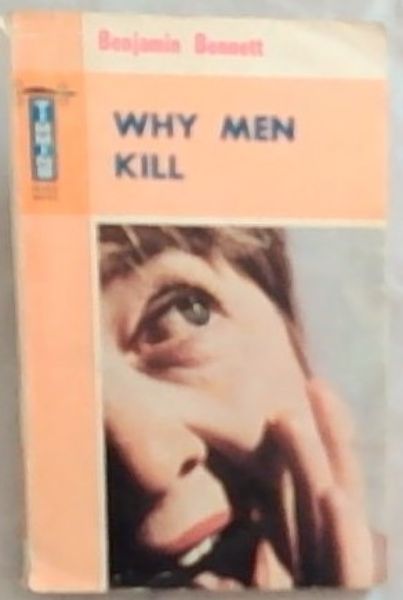 Why Men Kill