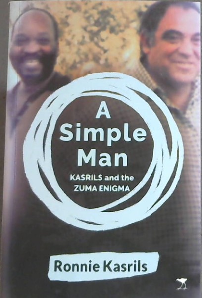 A Simple Man: KASRILS and the ZUMA ENIGMA