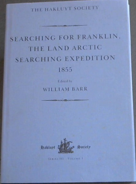 Image for The Hakluyt Society Series III, Volumes 1-3 The Hakluyt Society Series III, Volumes 1-3