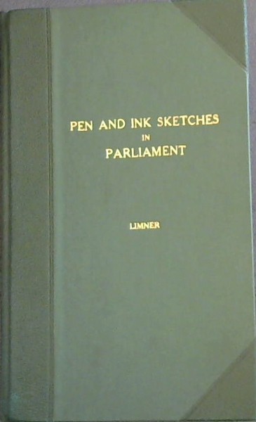Pen and Ink Sketches in Parliament