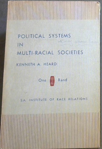 Political Systems in Multi-racial Societies