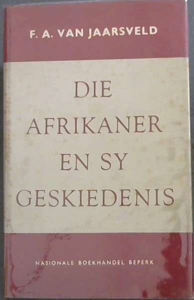 Die Afrikaner en sy Geskiedenis