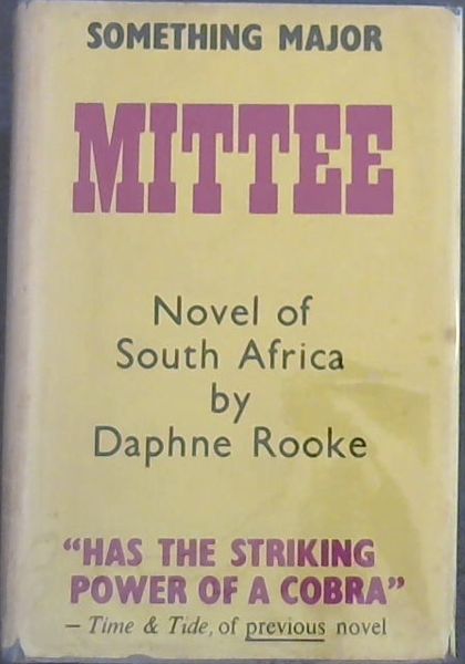 Image for MITTEE - SOMETHING MAJOR - A Novel of South Africa MITTEE - SOMETHING MAJOR - A Novel of South Africa