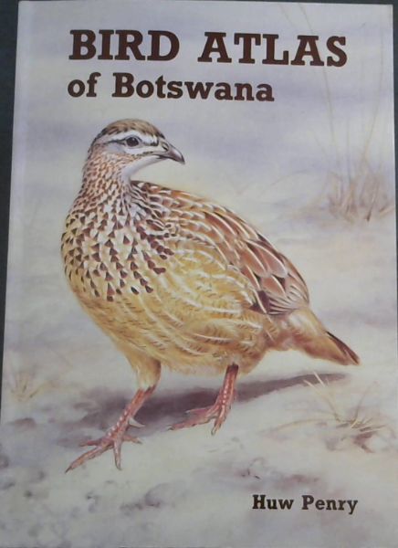 Image for Bird Atlas of Botswana Bird Atlas of Botswana