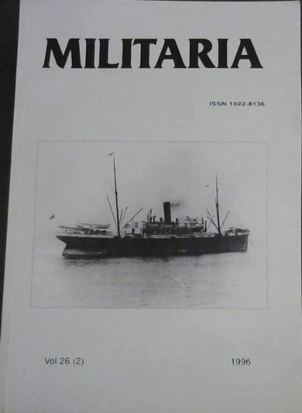 MILITATIA VOL 26 NO.2 - Military History Journal of the South African National Defense Force / Militer-Historiese Tydskrif van die Suid-Afrikaanse Nasionale Weermag.