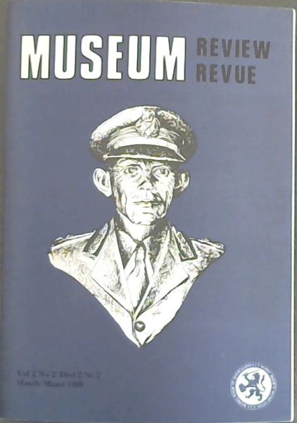 MUSEUM REVIEW Vol 2 - No.2 / Museum Revue Deel 2 - Nr2 (MARCH / MAART 1989