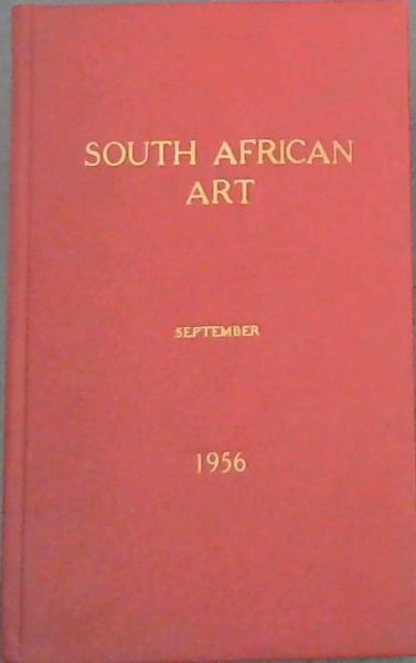 SOUTH AFRICAN ART - whence and whither (SEPTEMBER)