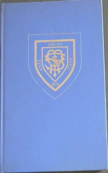 'One the Faith.' A history of St Michael's School