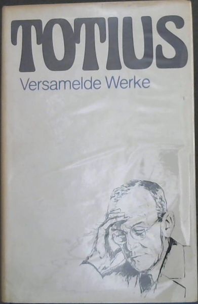 Totius Versamelde Werke 3 - Die erediens