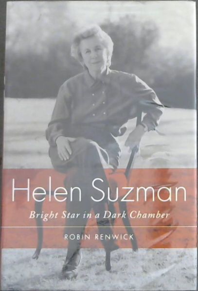 Helen Suzman: A Bright Star in a Dark Chamber