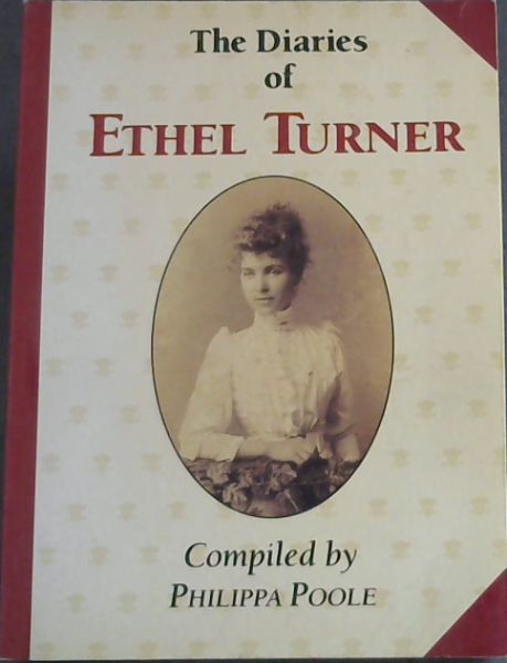 Image for Diaries of Ethel Turner Diaries of Ethel Turner