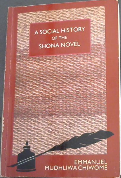 A social history of the Shona novel
