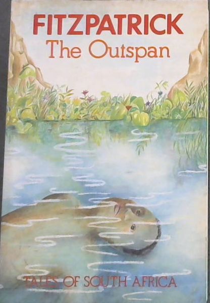 The outspan - Tales of South Africa