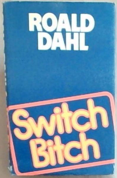 Switch Bitch