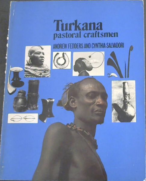 Turkana pastoral craftsment
