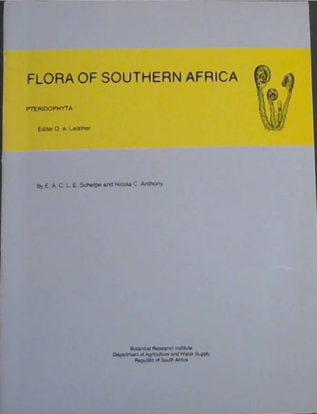Image for Flora of Southern Africa - PTERIDOPHYTA Flora of Southern Africa - PTERIDOPHYTA
