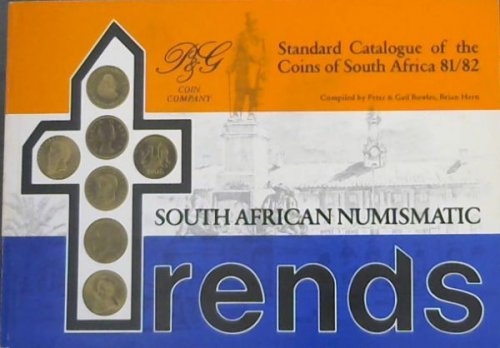 SOUTH AFRICAN NUMISMATIC Trends - Standard Catalogue of the Coins of South Africa 81/82