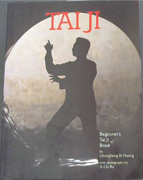 Beginner's Tai Ji Book